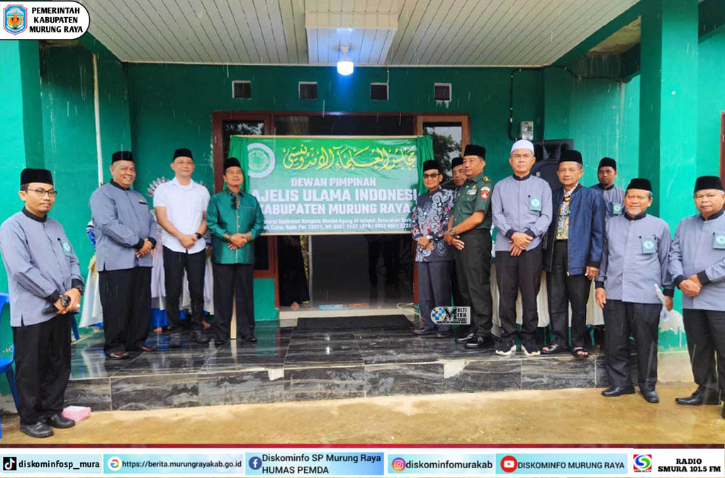 Peresmian Kantor MUI Murung Raya, Perkuat Sinergi