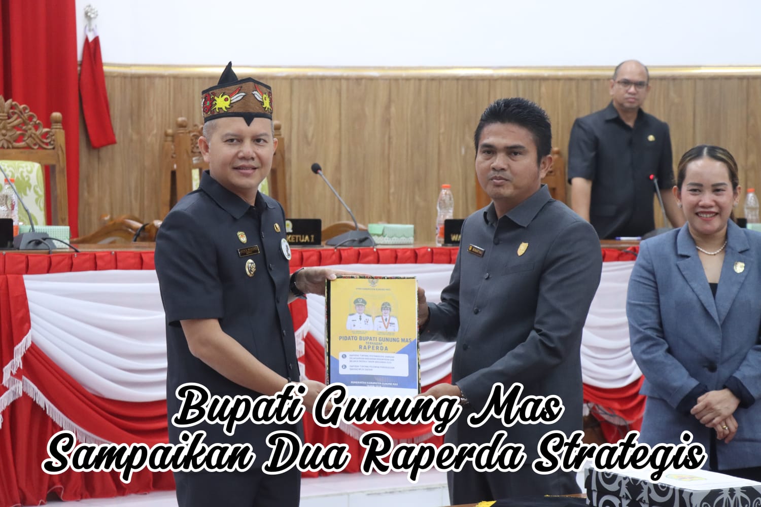 Bupati Gumas Sampaikan Dua Raperda Strategis