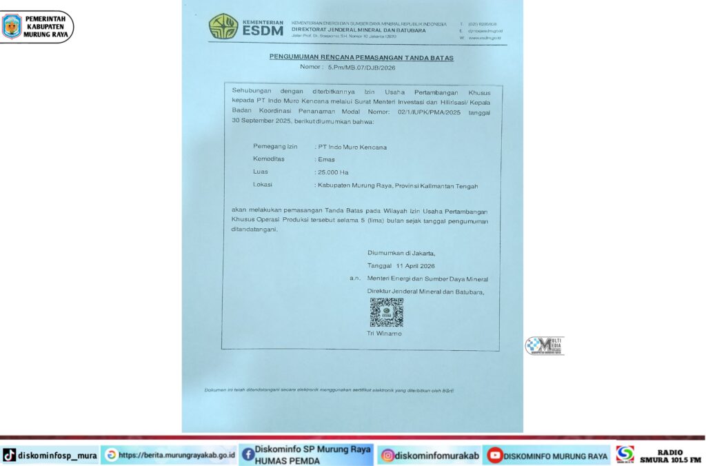 PENGUMUMAN: Rencana Pemasangan Tanda Batas Wilayah Izin Usaha Pertambangan Khusus Operasi Produksi || PT. IMK