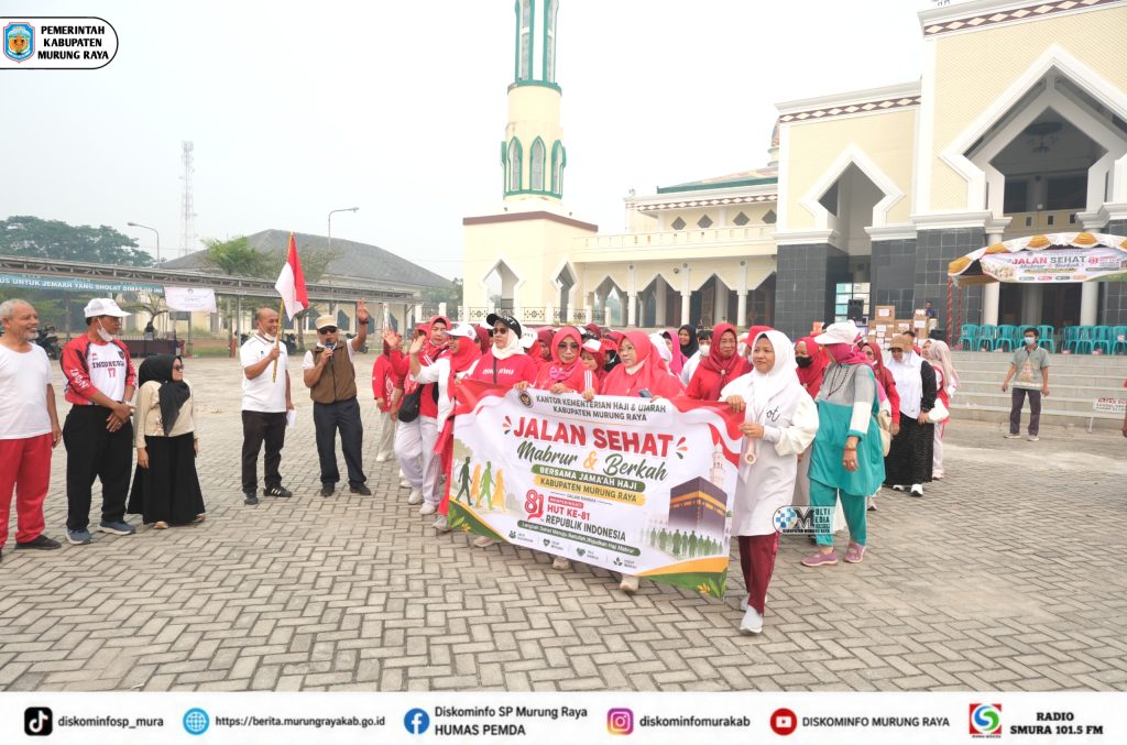 Jalan Sehat Mabrur dan Berkah Pererat Silaturahmi Jemaah Haji Murung Raya