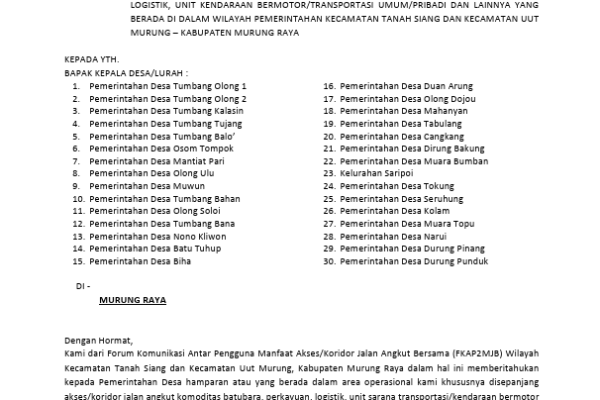 PEMBERITAHUAN PEMBERLAKUAN PEMINDAHAN JALUR/LAJUR SEBELAH KIRI UNTUK PENGGUNA AKSES KORIDOR/JALAN ANGKUT BERUPA UNIT HAULING BATUBARA, UNIT KAYU LOGGING, UNIT LOGISTIK, UNIT KENDARAAN BERMOTOR/TRANSPORTASI UMUM/PRIBADI DAN LAINNYA YANG BERADA DI DALAM WILAYAH PEMERINTAHAN KECAMATAN TANAH SIANG DAN KECAMATAN UUT MURUNG – KABUPATEN MURUNG RAYA